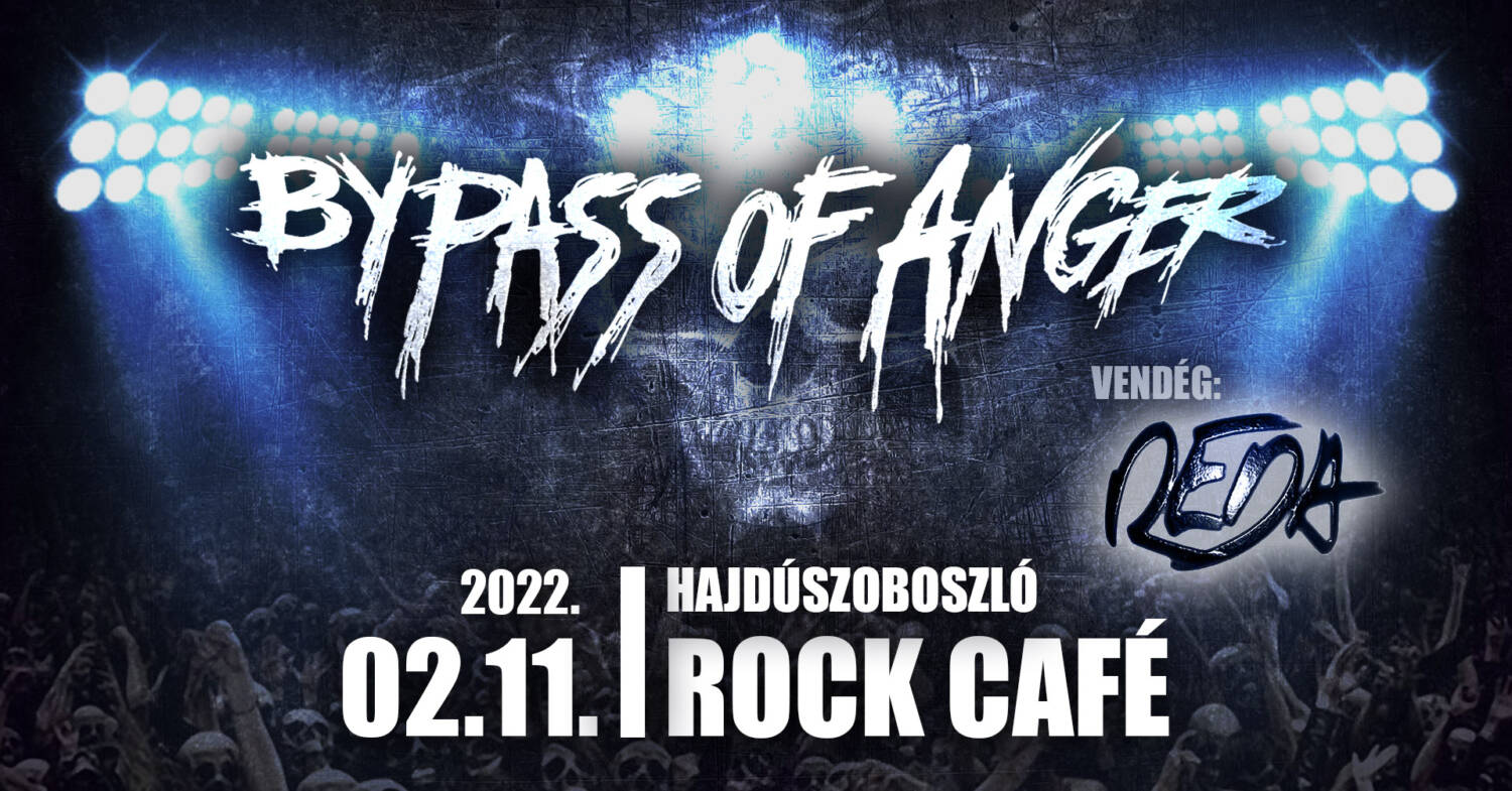 Bypass Of Anger Reda Koncert