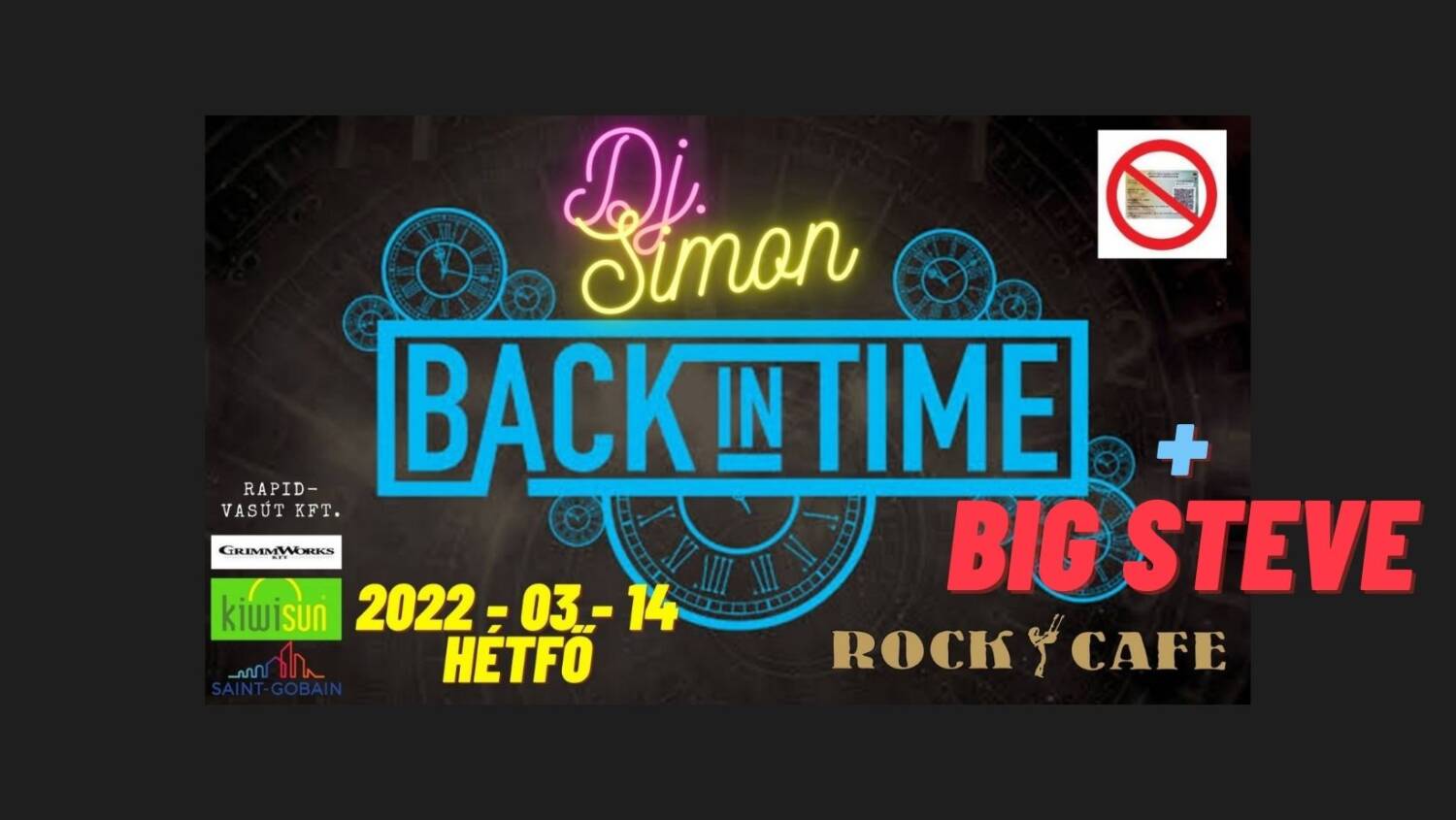 Back In Time Party Dj Simon +big Steve Védettségi Kártya Mentes Bulija