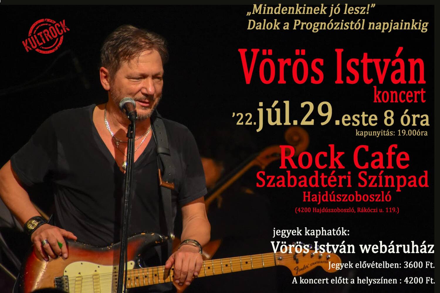 Vörös István Zenekaros Koncert Mindenkinek Jó Lesz! Rock Cafe Születésnap