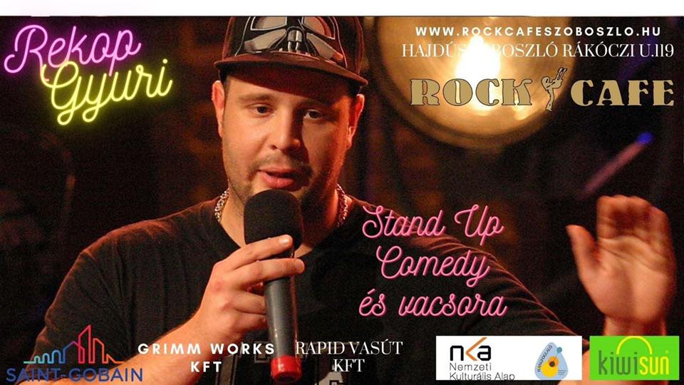 Stand Up Est és Vacsora Rekop Gyurival